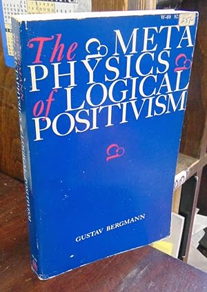 Bild des Verkufers fr The Metaphysics of Logical Positivism zum Verkauf von Atlantic Bookshop