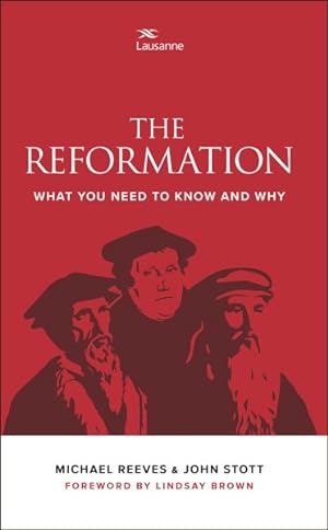 Seller image for Reformation : What You Need to Know and Why for sale by GreatBookPrices