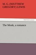Immagine del venditore per The Monk, a romance venduto da moluna