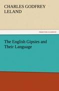 Image du vendeur pour The English Gipsies and Their Language mis en vente par moluna