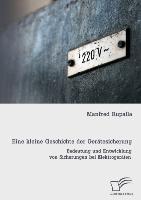 Seller image for Eine kleine Geschichte der Geraetesicherung: Bedeutung und Entwicklung von Sicherungen bei Elektrogeraeten for sale by moluna