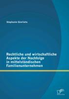Seller image for Rechtliche und wirtschaftliche Aspekte der Nachfolge in mittelstaendischen Familienunternehmen for sale by moluna