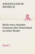 Seller image for Briefe eines reisenden Franzosen ber Deutschland an seinen Bruder - Band 2 for sale by moluna
