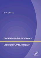 Immagine del venditore per Das Nibelungenlied als Volksbuch: Friedrich Heinrich von der Hagen und der moderne Mythos des ,Nibelungenliedes venduto da moluna