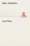 Seller image for Aunt Mary for sale by moluna