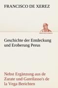 Seller image for Geschichte der Entdeckung und Eroberung Perus for sale by moluna