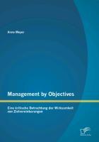 Seller image for Management by Objectives: Eine kritische Betrachtung der Wirksamkeit von Zielvereinbarungen for sale by moluna