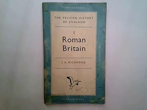 Immagine del venditore per Roman Britain ([Pelican Books. no. A315] Pelican History of England. no. 1) venduto da Goldstone Rare Books