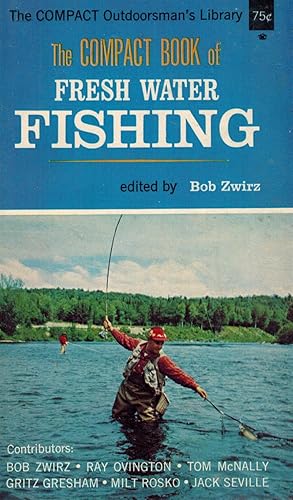 Seller image for THE COMPACT BOOK OF FRESH WATER FISHING for sale by Z-A LLC