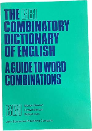 Image du vendeur pour The BBI Combinatory Dictionary of English. A Guide to Word Combinations mis en vente par Antiquariaat Schot