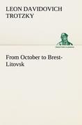 Imagen del vendedor de From October to Brest-Litovsk a la venta por moluna