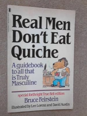 Imagen del vendedor de Real Men Don't Eat Quiche a la venta por Pieuler Store
