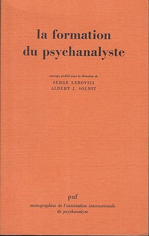 Imagen del vendedor de La Formation du psychanalyste a la venta por PRISCA