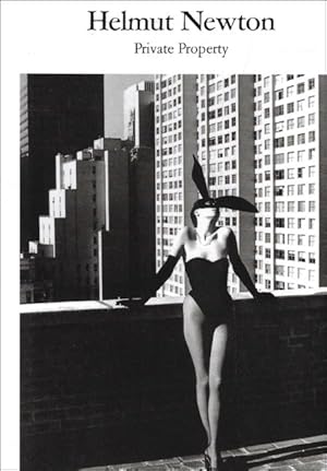 Seller image for HELMUT NEWTON : Private Property for sale by BOOKSELLER  -  ERIK TONEN  BOOKS