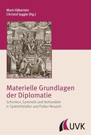 Seller image for Materielle Grundlagen der Diplomatie for sale by moluna