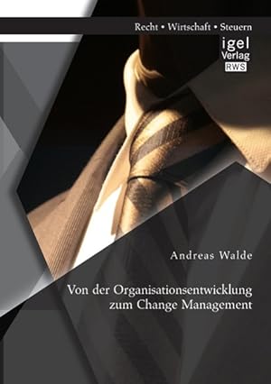 Seller image for Von der Organisationsentwicklung zum Change Management for sale by moluna