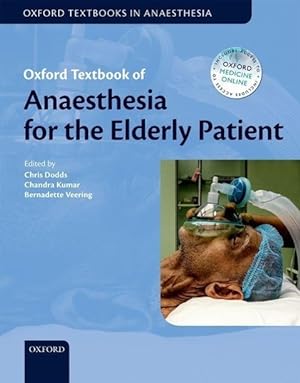 Bild des Verkufers fr Oxford Textbook of Anaesthesia for the Elderly Patient zum Verkauf von moluna
