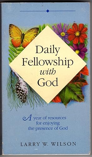 Daily Fellowship With God