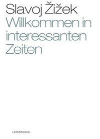 Seller image for Willkommen in interessanten Zeiten! for sale by moluna
