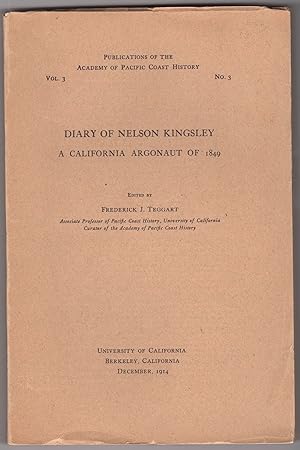 Imagen del vendedor de Diary of Nelson Kingsley, A California Argonaut of 1849 a la venta por Kaaterskill Books, ABAA/ILAB