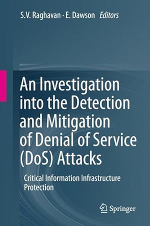 Seller image for An Investigation into the Detection and Mitigation of Denial of Service (DoS) Attacks for sale by moluna