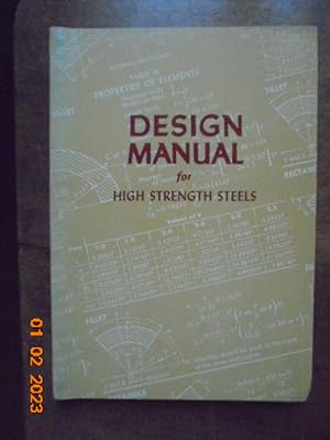 Bild des Verkufers fr Design Manual for High Strength Steels zum Verkauf von Les Livres des Limbes