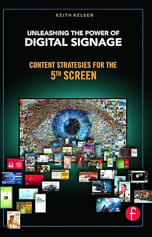 Bild des Verkufers fr Unleashing the Power of Digital Signage zum Verkauf von moluna