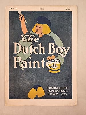 The Dutch Boy Painter Vol. V, No. 6, 1912