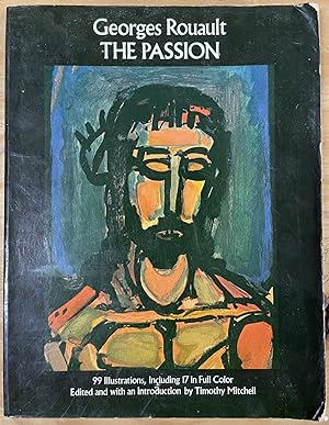 Georges Rouault: The Passion: 99 Illustrations, Including 17 in Full Color