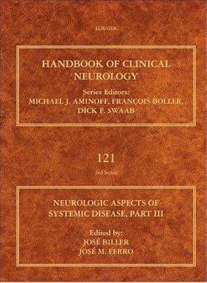 Imagen del vendedor de Neurologic Aspects of Systemic Disease Part III a la venta por moluna