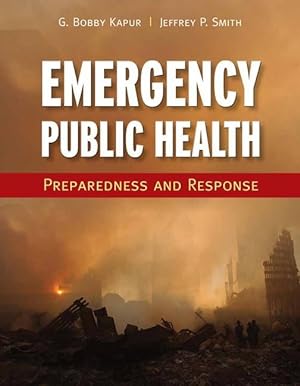 Bild des Verkufers fr Emergency Public Health: Preparedness and Response zum Verkauf von moluna