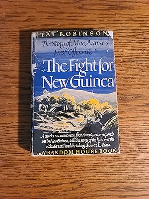 Seller image for The Fight for New Guinea for sale by Fred M. Wacholz