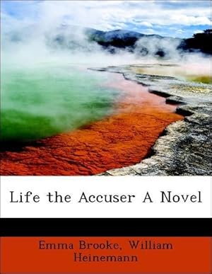 Bild des Verkufers fr Life the Accuser A Novel zum Verkauf von moluna