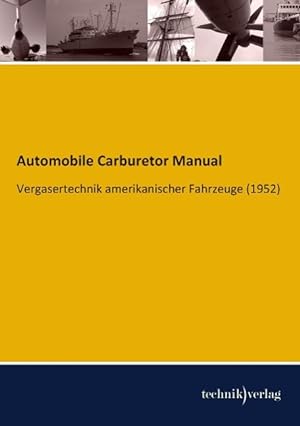 Bild des Verkufers fr Automobile Carburetor Manual zum Verkauf von moluna