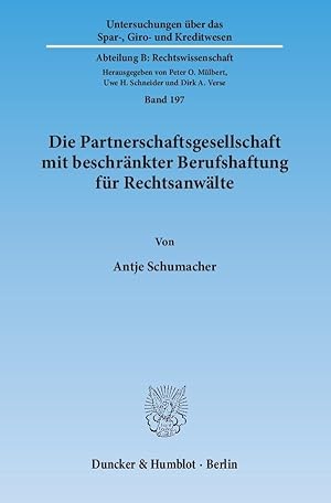 Seller image for Die Partnerschaftsgesellschaft mit beschraenkter Berufshaftung fr Rechtsanwaelte for sale by moluna