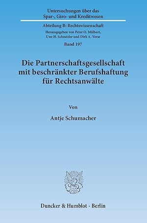 Bild des Verkufers fr Die Partnerschaftsgesellschaft mit beschraenkter Berufshaftung fr Rechtsanwaelte zum Verkauf von moluna