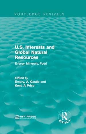 Image du vendeur pour U. S. Interests and Global Natural Resources mis en vente par moluna