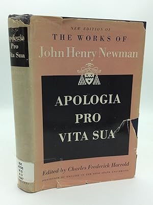 APOLOGIA PRO VITA SUA: Being a History of His Religious Opinions