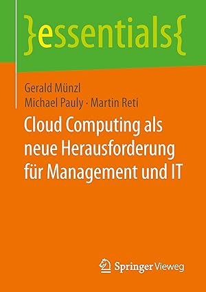 Seller image for Cloud Computing als neue Herausforderung fr Management und IT for sale by moluna