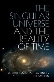 Bild des Verkufers fr The Singular Universe and the Reality of Time zum Verkauf von moluna