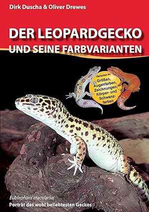 Bild des Verkufers fr Der Leopardgecko und seine Farbvarianten zum Verkauf von moluna