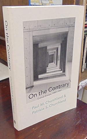 Imagen del vendedor de On the Contrary: Critical Essays, 1987-1997 a la venta por Atlantic Bookshop