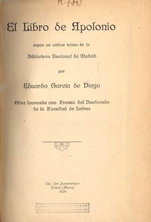 EL LIBRO DE APOLONIO SEGÚN EL CODICE LATINO DE LA BIBLIOTECA NACIONAL DE MADRID. PARTE PRIMERA: E...