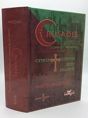 Seller image for THE CRUSADES: Conflict between Christendom and Islam for sale by Kubik Fine Books Ltd., ABAA