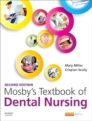 Bild des Verkufers fr Mosbys Textbook Of Dental Nursing zum Verkauf von moluna