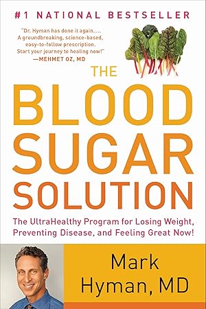 Bild des Verkufers fr The Blood Sugar Solution: The Ultrahealthy Program for Losing Weight, Preventing Disease, and Feeling Great Now! zum Verkauf von moluna