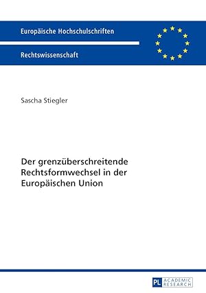 Seller image for Der grenzberschreitende Rechtsformwechsel in der Europaeischen Union for sale by moluna