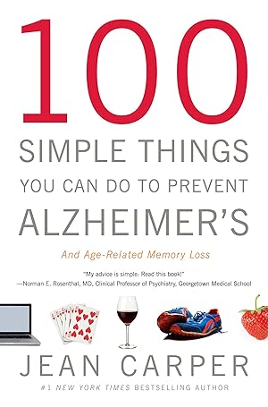 Bild des Verkufers fr 100 Simple Things You Can Do to Prevent Alzheimer s and Age-Related Memory Loss zum Verkauf von moluna