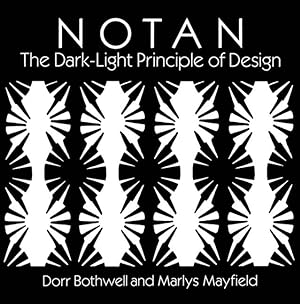 Bild des Verkufers fr Notan: The Dark-Light Principle of Design zum Verkauf von moluna