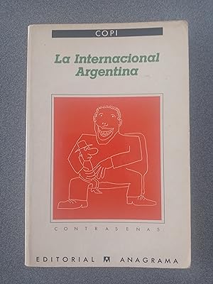 Imagen del vendedor de La Internacional Argentina a la venta por FELISBERTA LIBROS